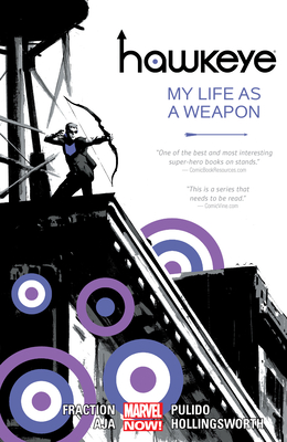 Hawkeye Volume 1: My Life As A Weapon (marvel Now)