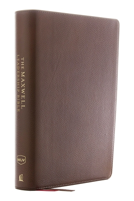 NKJV, Maxwell Leadership Bible, Third Edition, Premium Cowhide Leather, Brown, Comfort Print