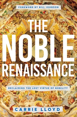 The Noble Renaissance