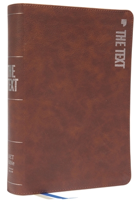 The TEXT Bible: Uncover the message between God, humanity, and you (NET, Brown Leathersoft, Comfort Print)