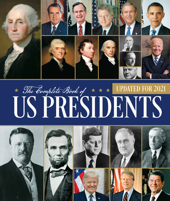 The Complete Book of US Presidents, Fourth Edition