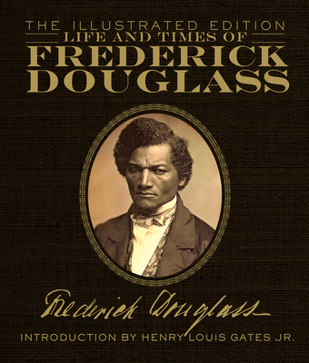 Life and Times of Frederick Douglass