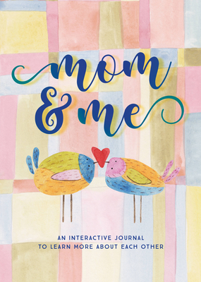 Mom & Me  - Second Edition