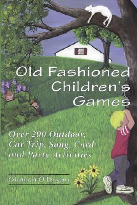 Old Fashioned Children's Games