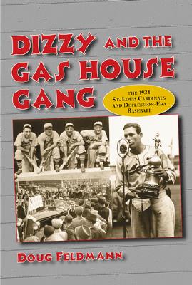 Dizzy and the Gas House Gang