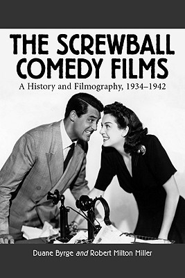 The Screwball Comedy Films