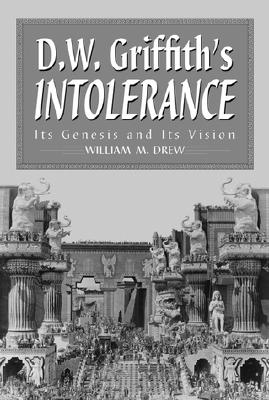 D.W. Griffith''s Intolerance
