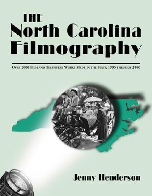 The North Carolina Filmography