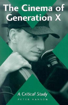 The Cinema of Generation X