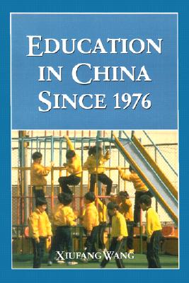 Education in China Since 1976