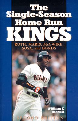 The Single Season Home Run Kings