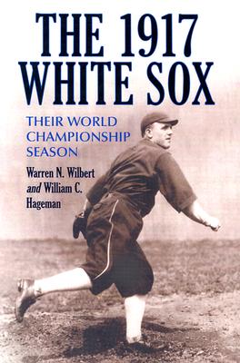 The 1917 White Sox