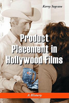 Product Placement in Hollywood Films