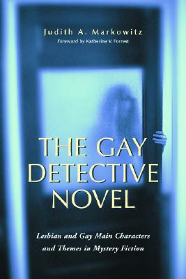 The Gay Detective Novel