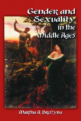 Gender and Sexuality in the Middle Ages