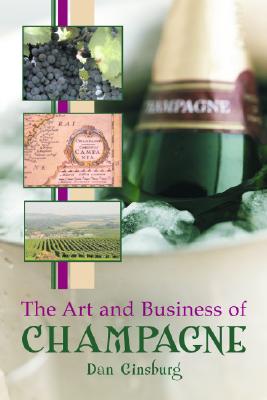 The Art and Business of Champagne