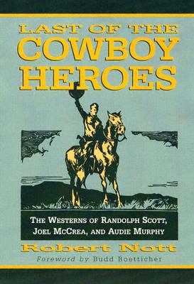 Last of the Cowboy Heroes