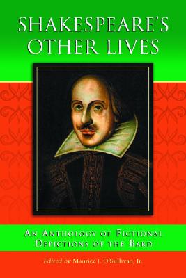 Shakespeare's Other Lives