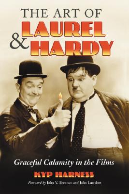 The Art of Laurel and Hardy