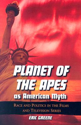 Planet of the Apes as American Myth