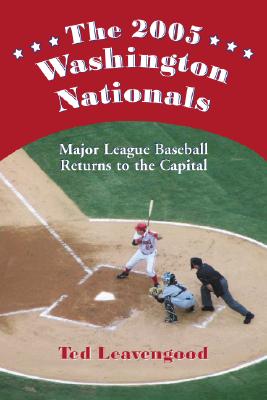 The 2005 Washington Nationals