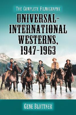 Universal-International Westerns, 1947-1963