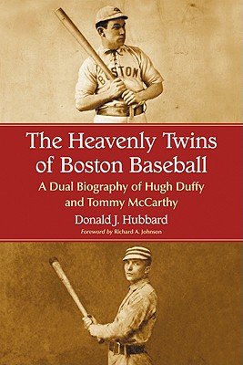 The Heavenly Twins of Boston Baseball