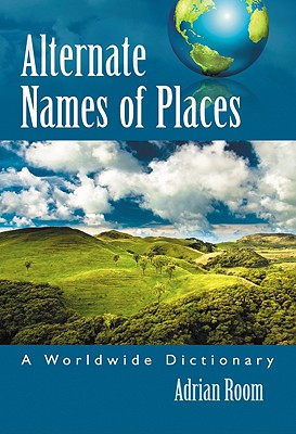 Alternate Names of Places