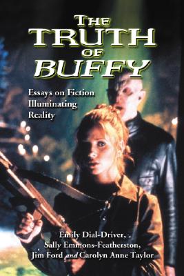 The Truth of ""Buffy