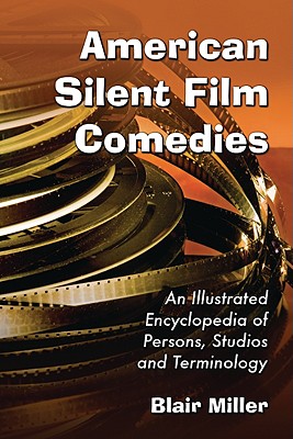 American Silent Film Comedies