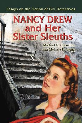 Nancy Drew and Her Sister Sleuths