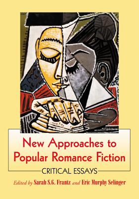 New Approaches to Popular Romance Fiction