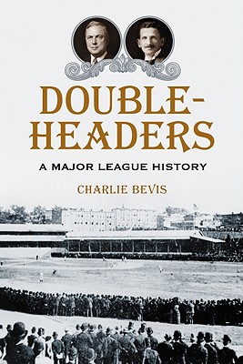 Doubleheaders