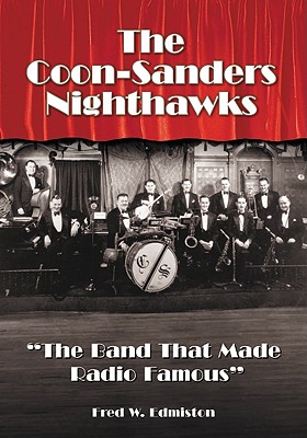 The ""Coon-Sanders Nighthawks