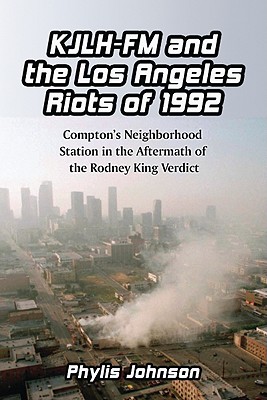 KJLH-FM and the Los Angeles Riots of 1992