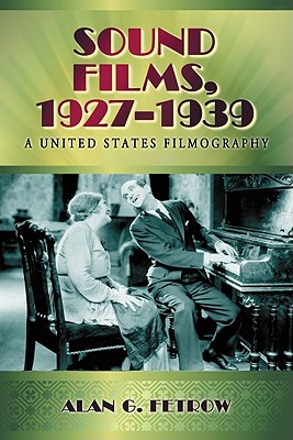 Sound Films, 1927-1939