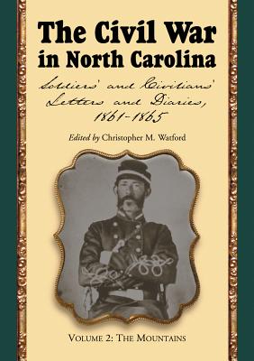 The Civil War in North Carolina v. 2; Mountains