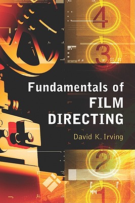 Fundamentals of Film Directing