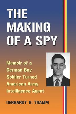 The Making of a Spy