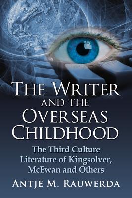 The Writer and the Overseas Childhood