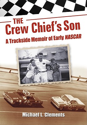 The Crew Chief's Son