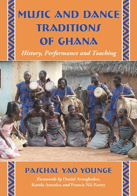 Music and Dance Traditions of Ghana