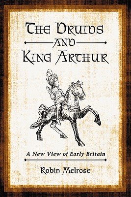 The Druids and King Arthur