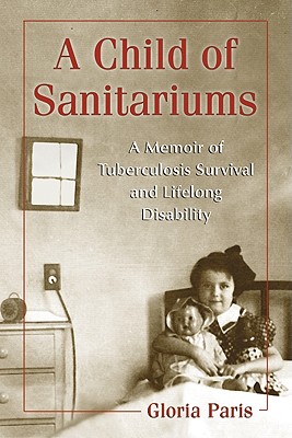 A Child of Sanitariums