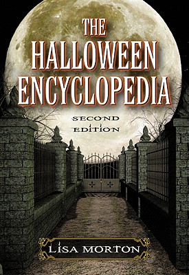 The Halloween Encyclopedia, 2d ed.