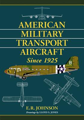 American Military Transport Aircraft since 1925