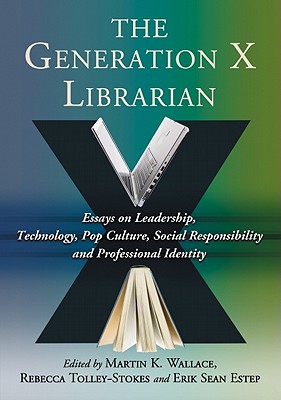 The Generation X Librarian