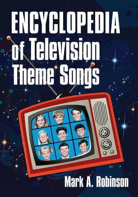 Encyclopedia of Television Theme Songs