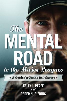 The Mental Road to the Major Leagues