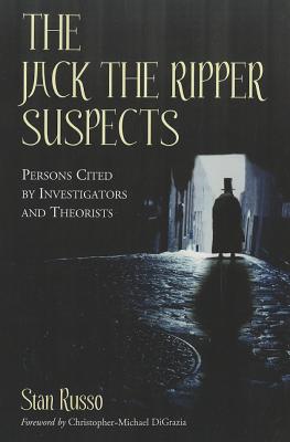 The Jack the Ripper Suspects